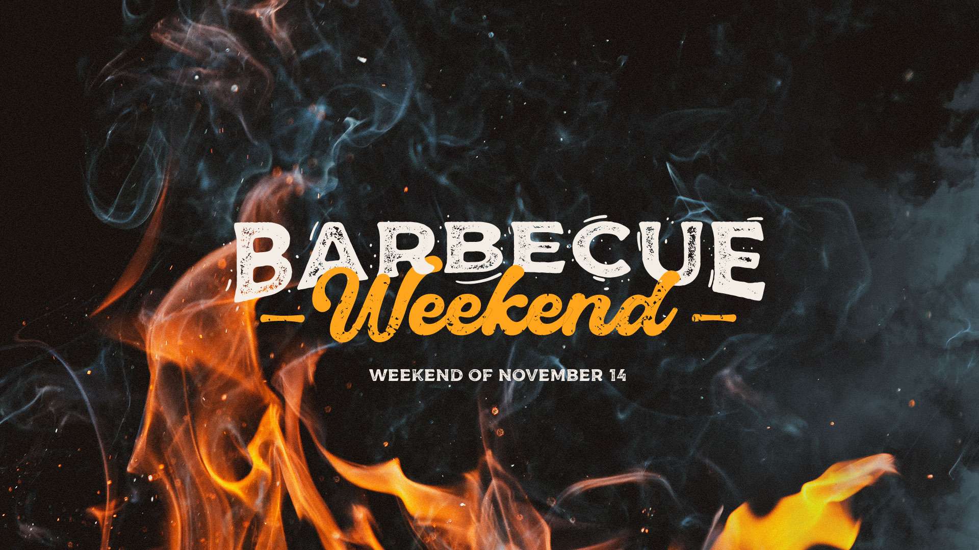 Barbecue Weekend - Weekend of November 14