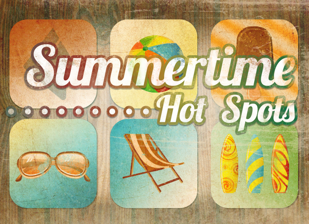 Summertime Hot Spots