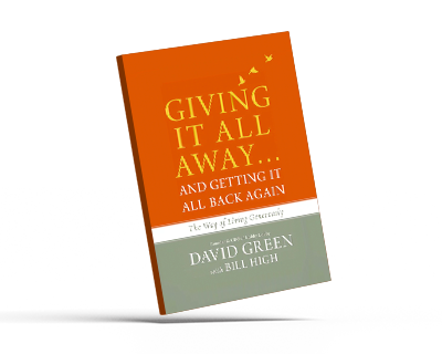 Giving It All Away And Getting It All Back Again by David Green